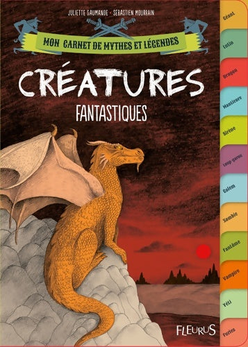 Livrenpoche : Créatures fantastiques - Juliette Saumande - Livre