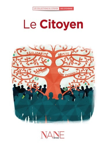 Livrenpoche : Racontez-moi... Le citoyen - Auteurs Divers - Livre