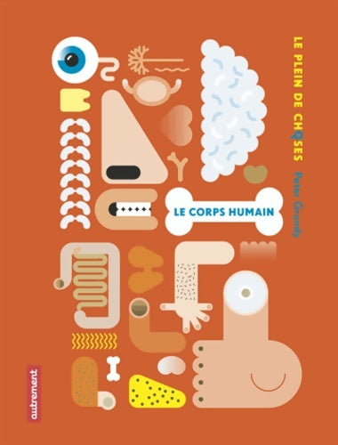 Livrenpoche : Le Corps humain - Grundy Peter - Livre