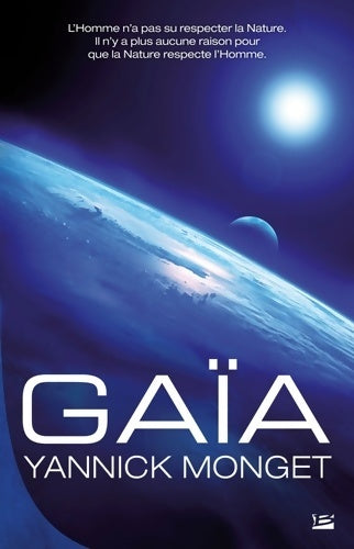 Livrenpoche : Gaïa - Yannick Monget - Livre