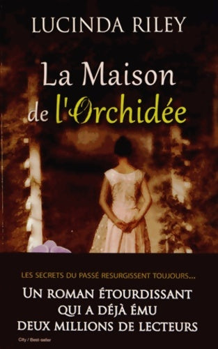 Livrenpoche : La maison de l'orchidée - Riley-L - Livre