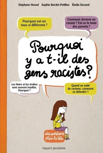 Livrenpoche : Pourquoi y a-t-il des gens racistes ? - Stéphane Hessel - Livre