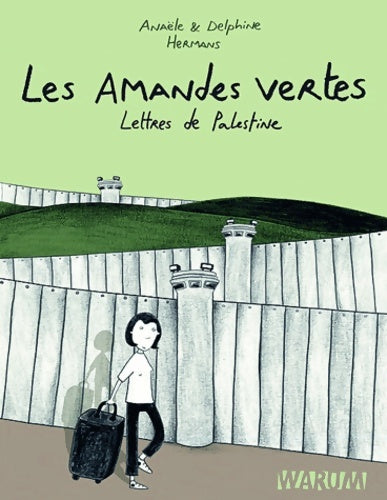 Livrenpoche : Les amandes vertes - Anaële Hermans - Livre
