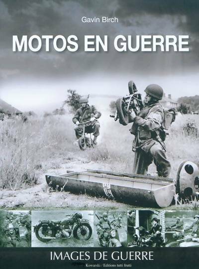 Livrenpoche : Motos en guerre - Gavin Birch - Livre