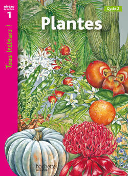 Livrenpoche : Plantes Niveau 1 - Tous lecteurs ! - Ed. 2010 - Denise Ryan - Livre