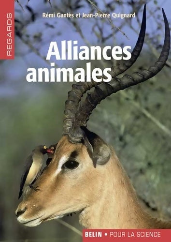 Livrenpoche : Alliances animales - Remi Gantes - Livre