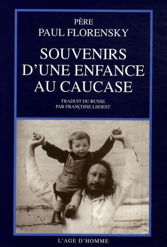 Livrenpoche : Souvenirs d'une enfance au Caucase - Paul Florensky - Livre