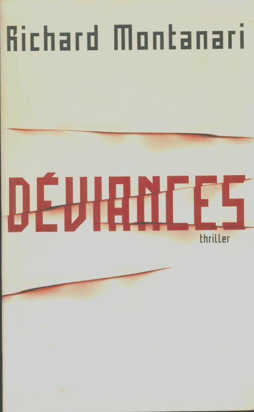 Livrenpoche : Déviances - Richard Montanari - Livre