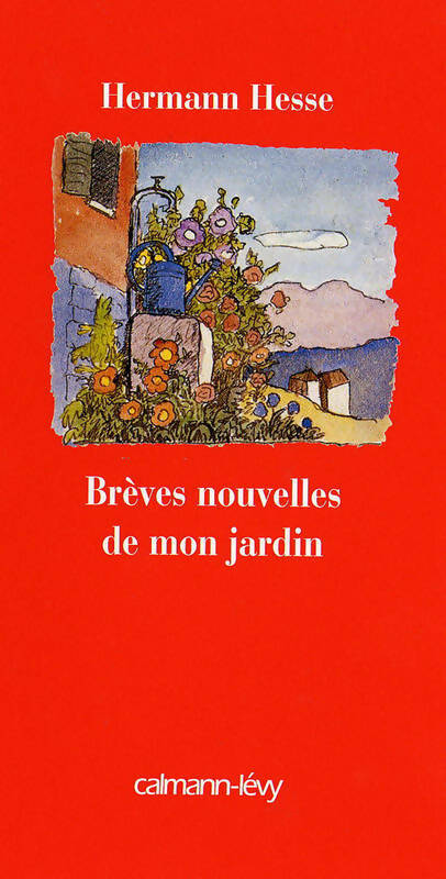 Livrenpoche : Brèves nouvelles de mon jardin - Hermann Hesse - Livre