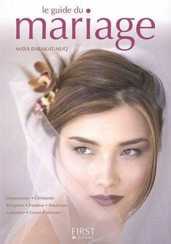 Livrenpoche : Le guide du mariage - Maya Nuq-Barakat - Livre
