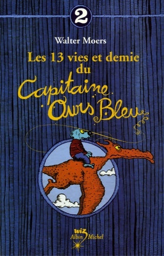 Livrenpoche : Les 13 vies et demie du capitaine ours bleu Tome II - Walter Moers - Livre