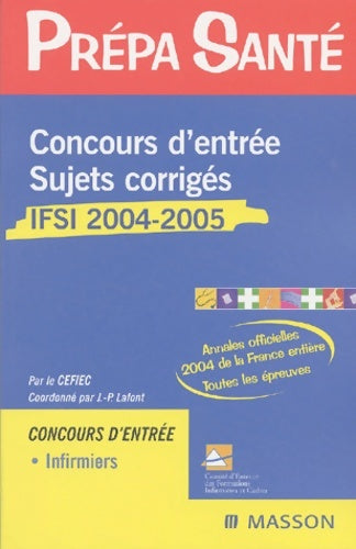 Livrenpoche : Concours d'entrée IFSI : Sujets corrigés - Cefiec - Livre