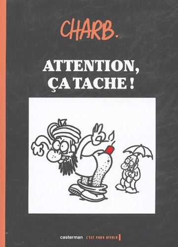 Livrenpoche : Attention ca tache - Charb - Livre