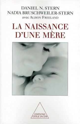 Livrenpoche : La Naissance d'une mère - Daniel Stern - Livre