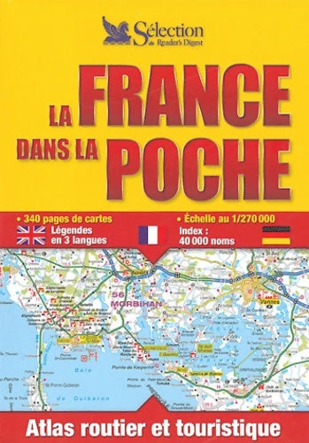 Livrenpoche : La France dans la poche : Atlas routier et touristique - Sélection Du Reader'S Digest - Livre