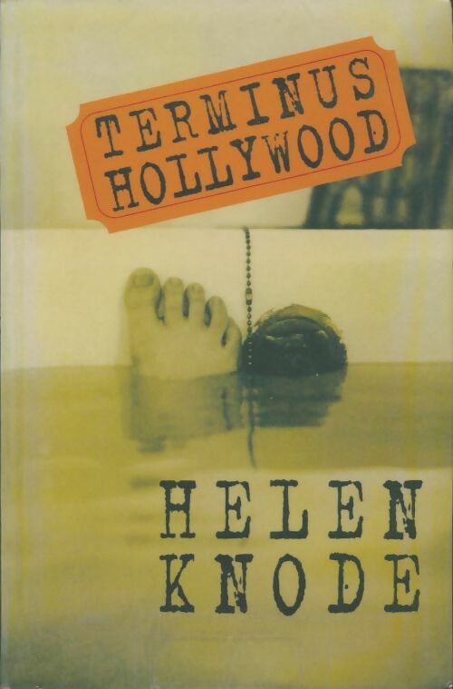 Livrenpoche : Terminus Hollywood - Helen Knode - Livre