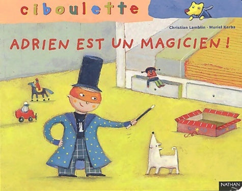Livrenpoche : Adrien est un magicien - Christian Lamblin - Livre