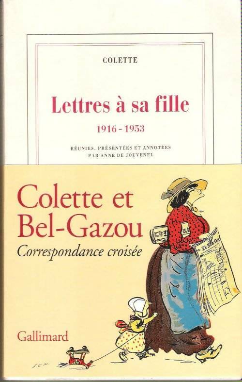 Livrenpoche : Lettres à sa fille 1916-1953 - Colette - Livre