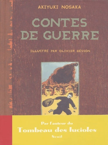 Livrenpoche : Contes de guerre - Akiyuki Nosaka - Livre