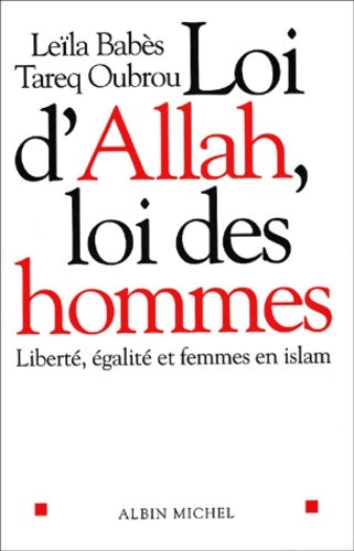 Livrenpoche : Loi d'Allah loi des hommes - Tareq Oubrou - Livre