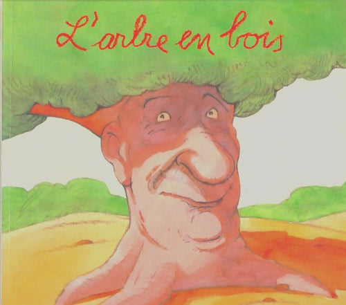 Livrenpoche : L'arbre en bois - Philippe Corentin - Livre