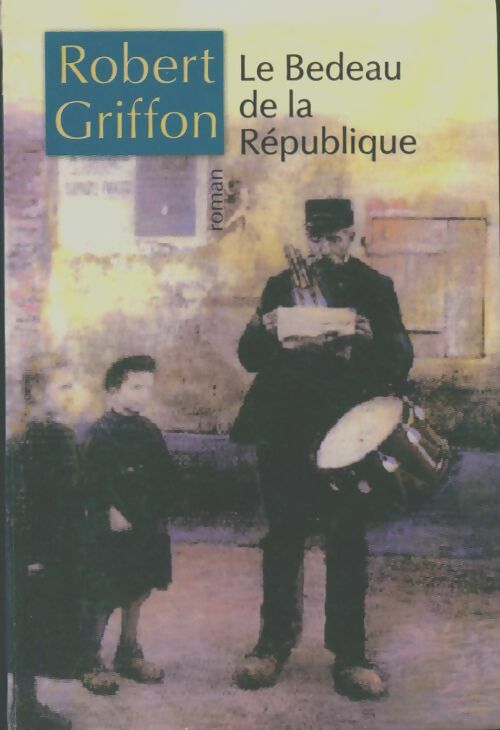 Livrenpoche : Le bedeau de la République - Robert Griffon - Livre