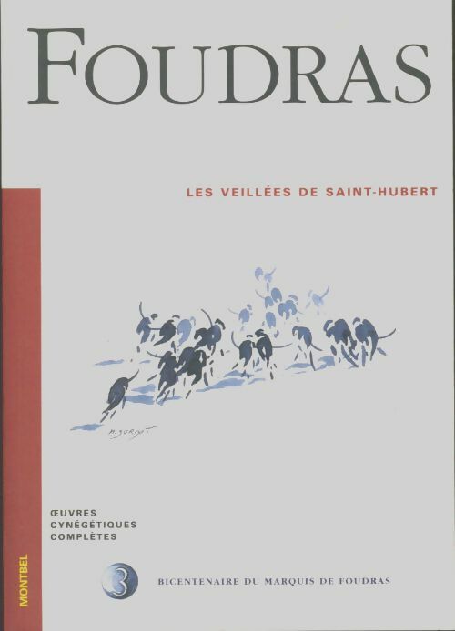 Livrenpoche : Les veillées de saint-hubert - Marquis De Foudras - Livre