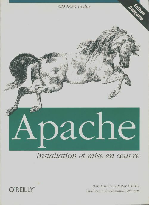 Livrenpoche : Apache . Installation Et Mise En Oeuvre - Ben Laurie - Livre