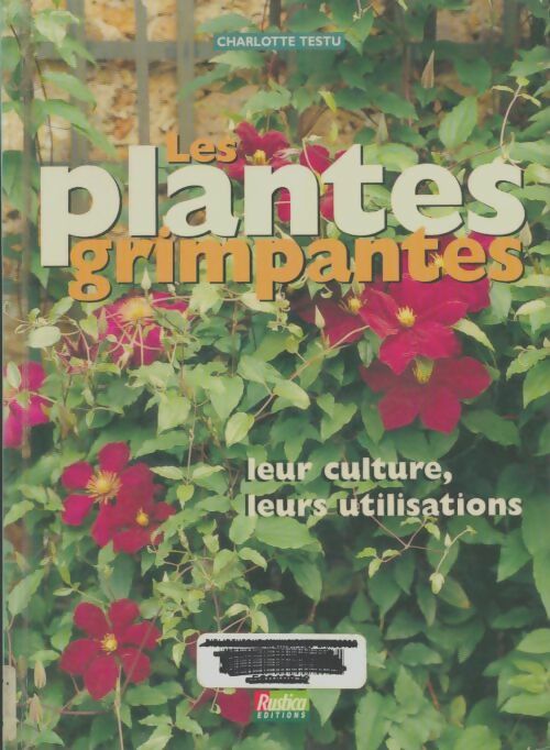 Livrenpoche : Les Plantes grimpantes - Charlotte Testu - Livre