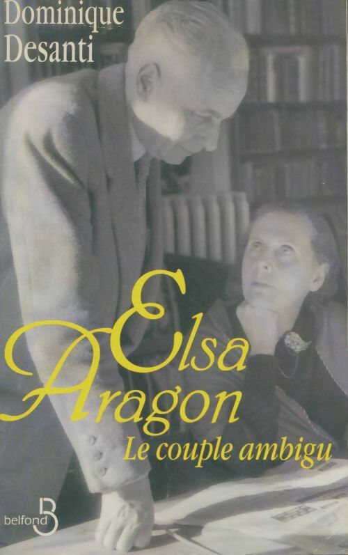 Livrenpoche : Elsa-aragon - Dominique Desanti - Livre