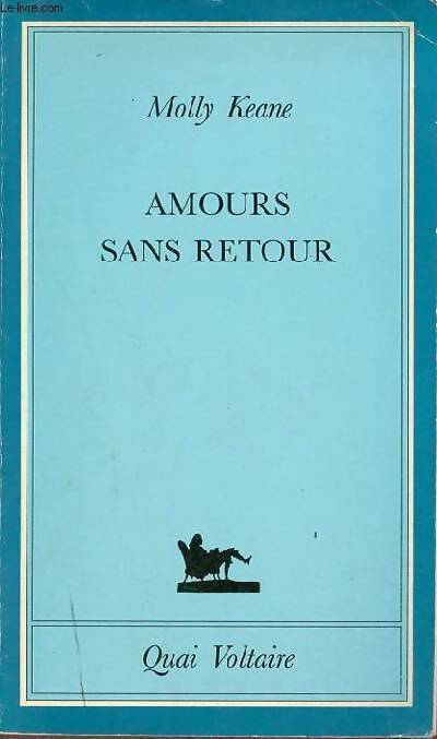 Livrenpoche : Amours sans retour - Molly Keane - Livre