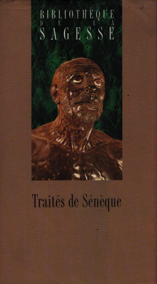 Traités - Sénèque - Livre
