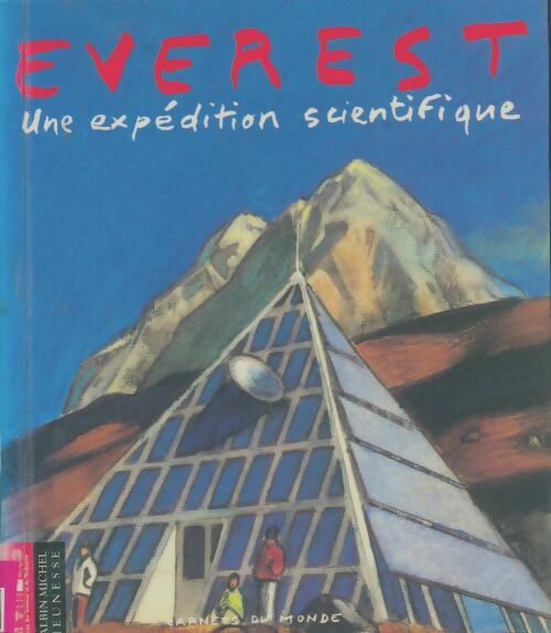 Livrenpoche : Everest : Une expédition scientifique - Marc Beynie - Livre