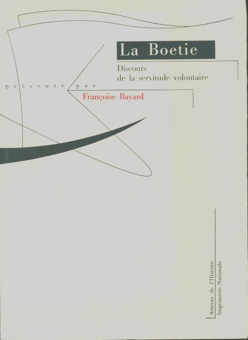 Livrenpoche : Discours de la servitude volontaire - Etienne De la Boétie - Livre