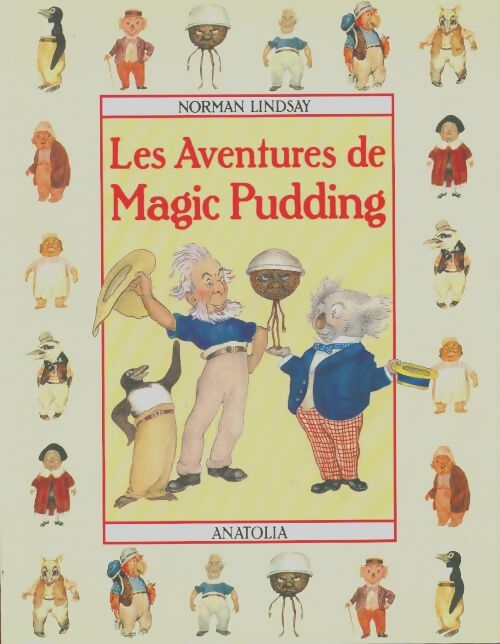 Livrenpoche : Les aventures de Magic Pudding - Norman Lindsay - Livre