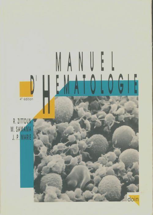 Livrenpoche : Manuel d'hématologie - Robert Zittoun - Livre