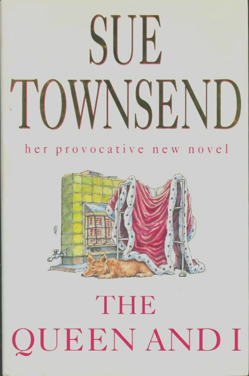 Livrenpoche : The Queen and I - Sue Townsend - Livre
