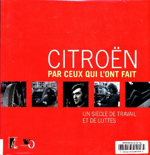 Livrenpoche : Citroën par ceux qui l'ont fait un siècle de travail et de luttes - Collectif - Livre