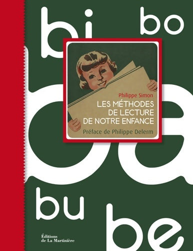 Livrenpoche : Les Méthodes de lecture de notre enfance - Philippe Simon - Livre
