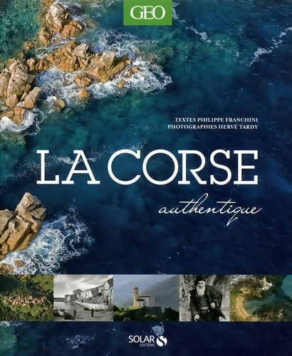 Livrenpoche : Corse authentique - Philippe Franchini - Livre
