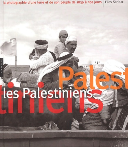 Livrenpoche : Les Palestiniens - Sanbar-E - Livre