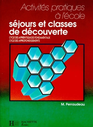 Livrenpoche : activités pratiques à l'école - Michel Perraudeau - Livre