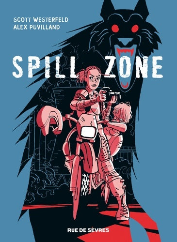 Livrenpoche : spill zone Tome I - Puvilland Alex - Livre