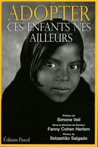 Livrenpoche : Adopter ces enfants nés ailleurs - Fanny Cohen Herlem - Livre