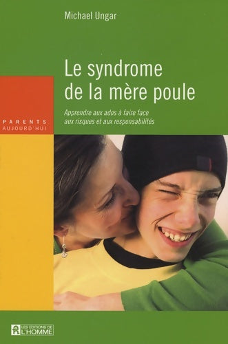 Livrenpoche : SYNDROME DE LA mère POULE - MICHAEL UNGAR - Livre