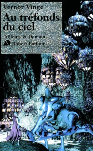 Livrenpoche : Au tréfonds du ciel - Vernor Vinge - Livre