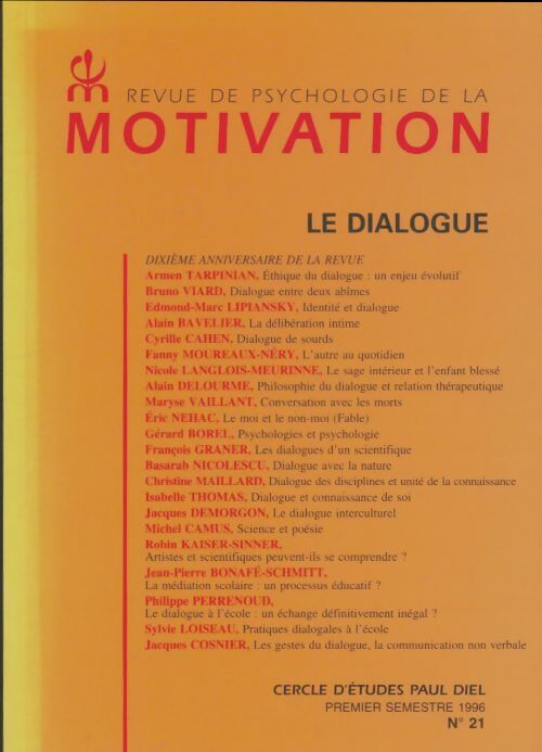 Livrenpoche : Revue de psychologie de la motivation n°21 : Le dialogue - Collectif - Livre