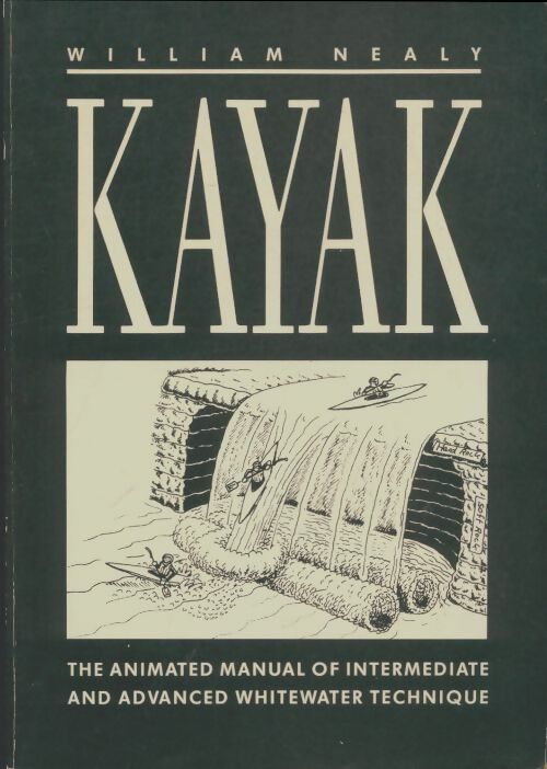 Livrenpoche : Kayak - William Nealy - Livre