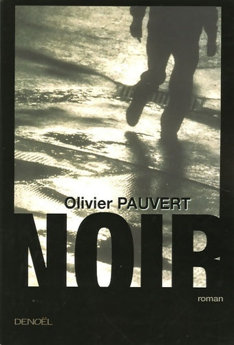 Livrenpoche : Noir - Olivier Pauvert - Livre