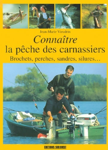Livrenpoche : Pêche Des Carnassiers /Connaitre - Vieudrin Jean-Marie - Livre